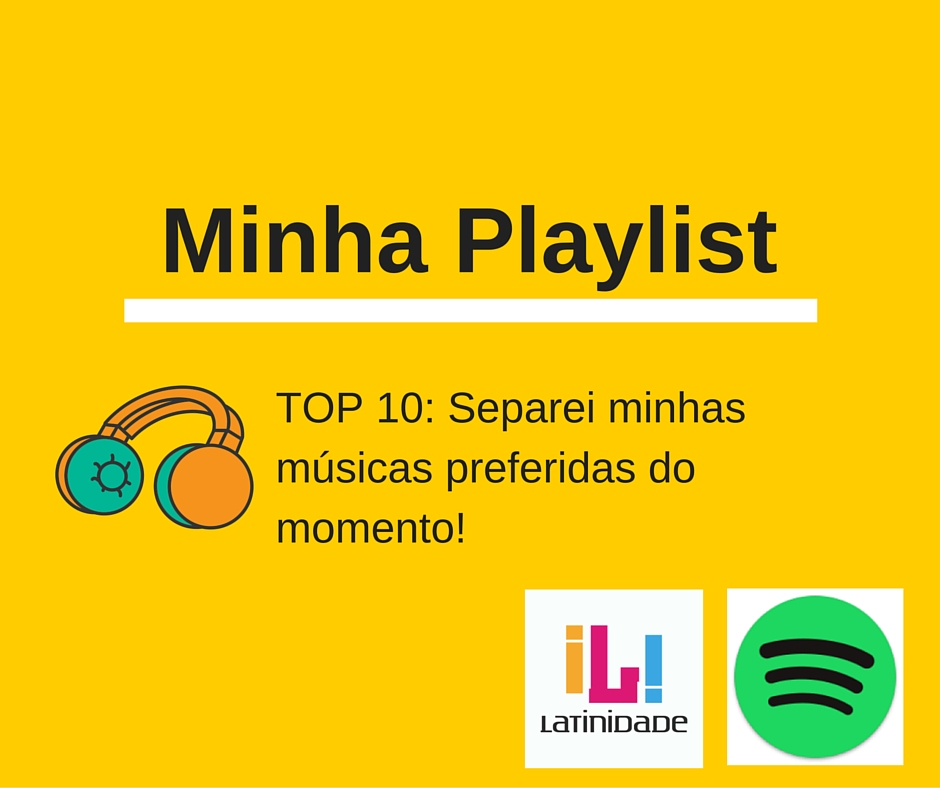 Read more about the article Top 10 do Latinidade