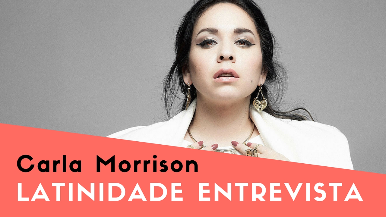 Read more about the article Latinidade Entrevista: Carla Morrison