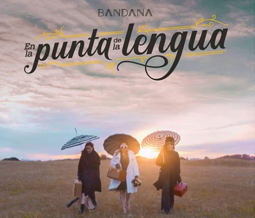 Read more about the article Bandana lança “En la Punta de la Lengua”